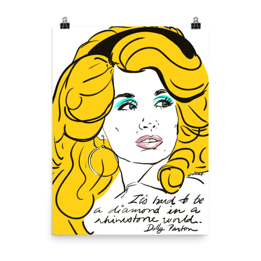 Dolly Parton portrait in black and white with bold color pops and her rhinestone quote displayed across the artwork.
